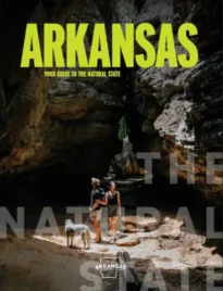 Arkansas Vacation Guide